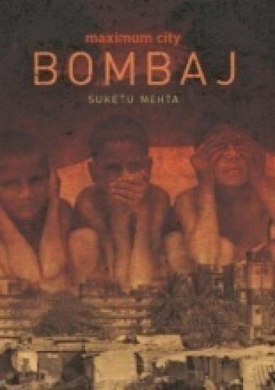 Maximum City Bombaj