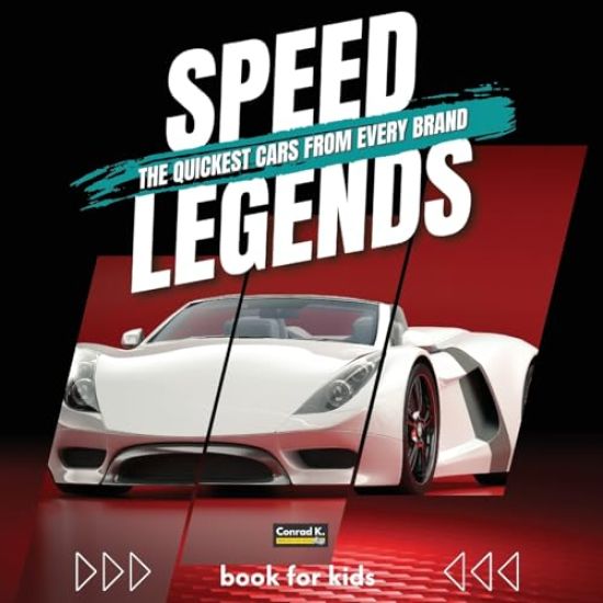 Speed Legends. The Quickest Cars from Every Brand