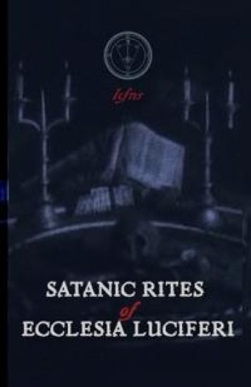 Satanic Rites of Ecclesia Luciferi