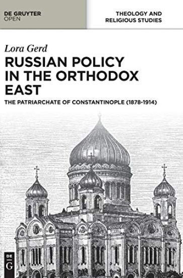 Russian Policy in the Orthodox East