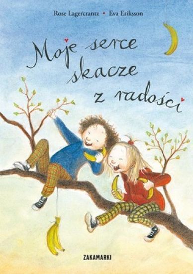 Moje serce skacze z radosci