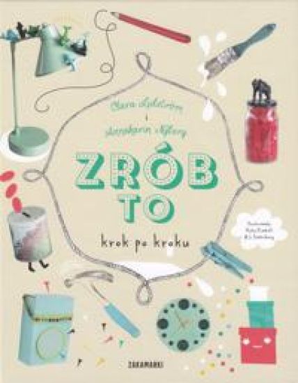 Zrób to krok po kroku