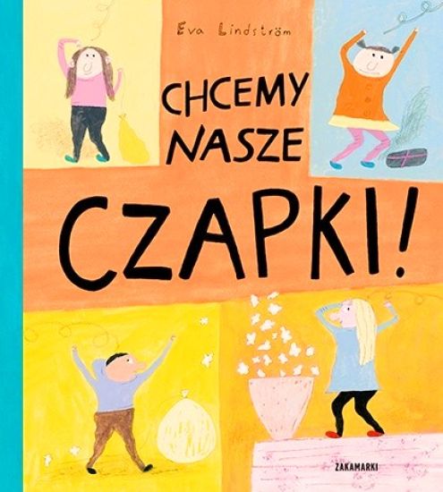 Chcemy nasze czapki!