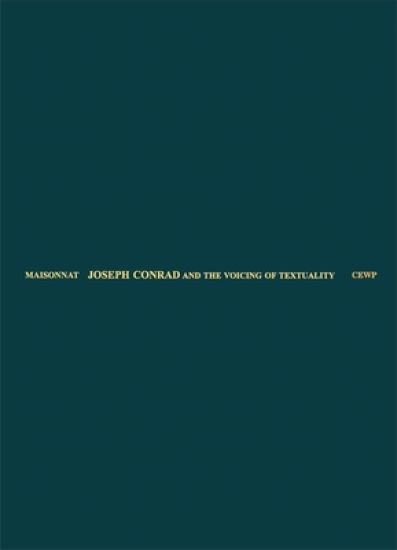 Joseph Conrad and the Voicing of Textuality