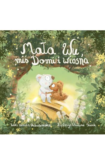 Mala Wu, mis Domi i wiosna