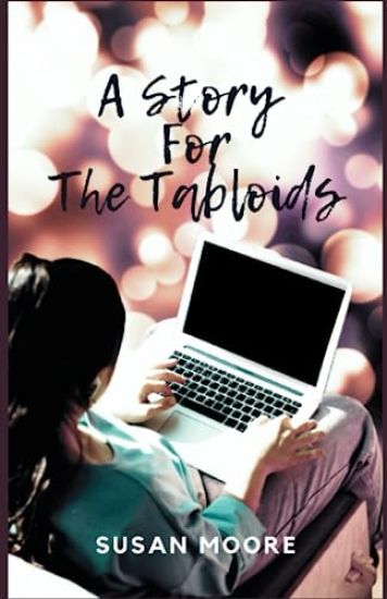 A Story For The Tabloids