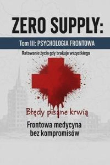 ZERO SUPPLY Tom III Psychologia Frontow