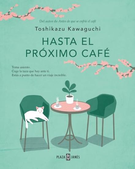 Hasta El Próximo Café / Before We Say Goodbye