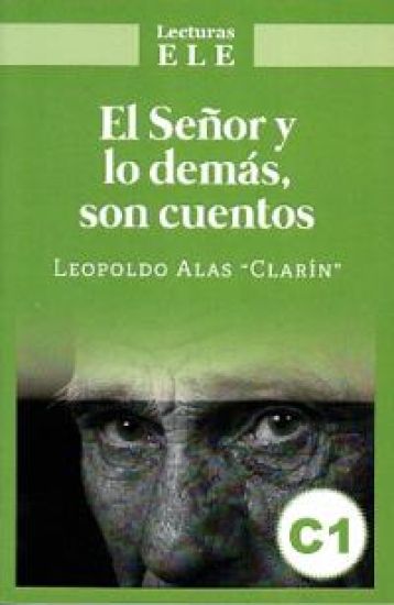 El Senor y lo demas son cuentos