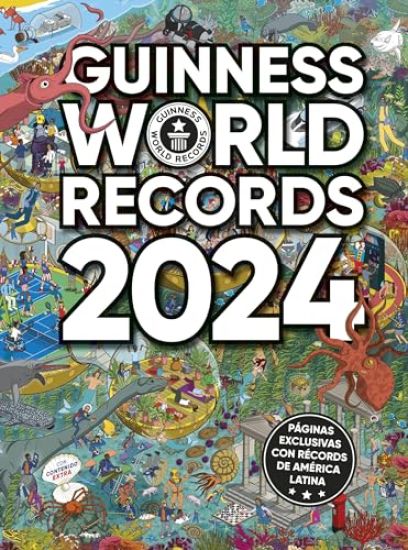 Guinness World Records 2024: Con Récords de América Latina (Edición Latinoamericana)