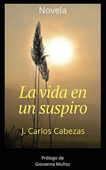 La vida en un suspiro