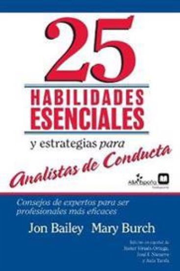 25 Habilidades esenciales y estrategias para analistas de conducta