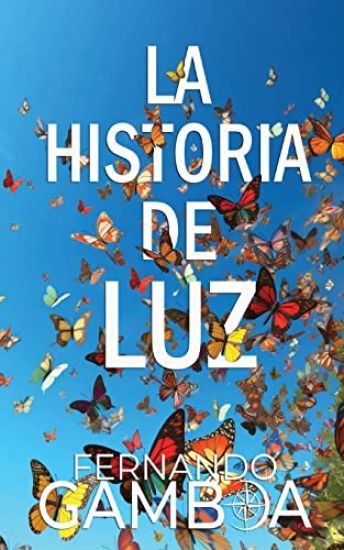 La Historia de Luz