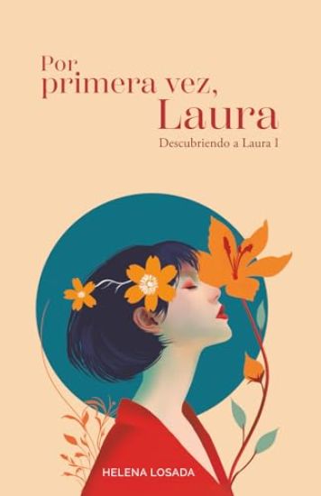 Por primera vez, Laura (novela romántica)