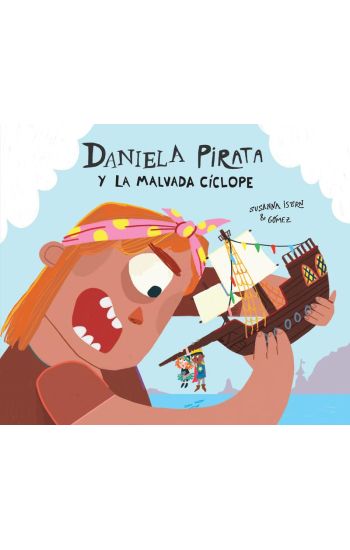 Daniela Pirata y la malvada cclope