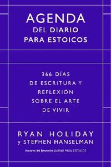 Diario para Estoicos - Agenda. Edición Limitada (Daily Stoic Journal. Limited Spanish Edition)