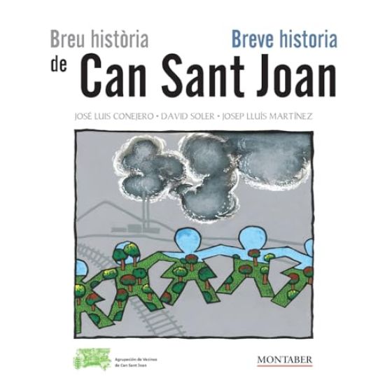 Breu història de Can Sant Joan - Breve historia de Can Sant Joan
