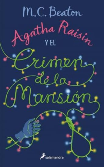 Agatha Raisin Y El Crimen de la Mansión / Agatha Raisin and the Fairies of Fryfam