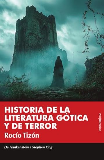 Historia de la Literatura Gotica Y de Terror