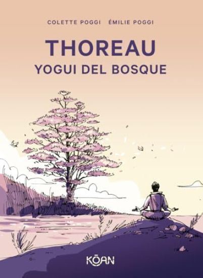 Thoreau, Yogui del Bosque