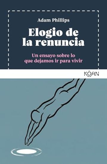 Elogio de la Renuncia