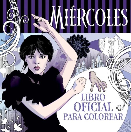 Miércoles Addams. Libro Oficial Para Colorear / Wednesday: Official Coloring Book