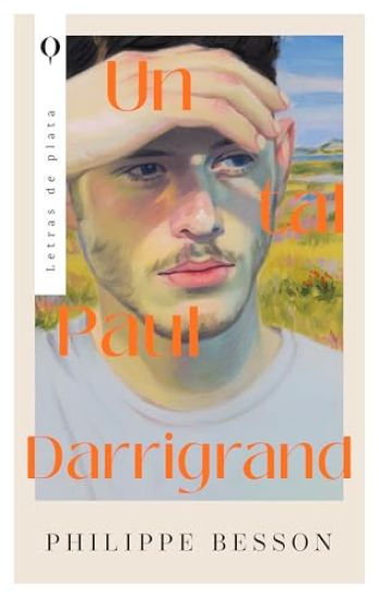 Un Tal Paul Darringrand