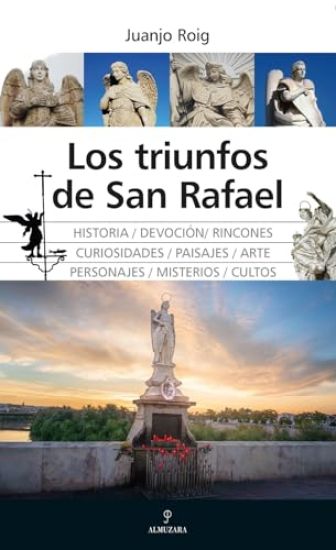 Los Triunfos de San Rafael