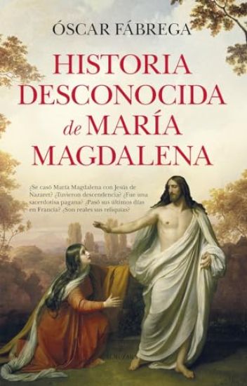 Historia Desconocida de María Magdalena