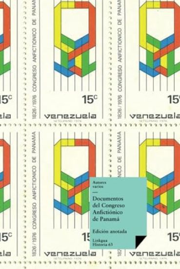 Documentos del Congreso Anfictiónico de Panamá