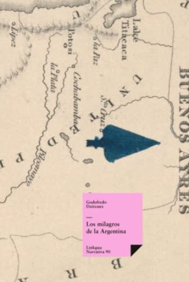 Los milagros de la Argentina