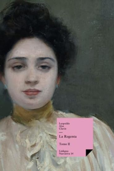 La Regenta: Tomo II
