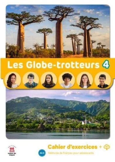 Les Globe-trotteurs 4 – Cahier d’exercices + audio MP3. A2