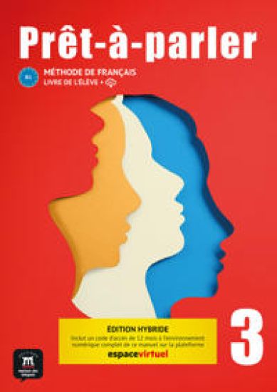 Pret-a-parler 3 Livre de lÂ´eleve Ed. Hybride (B1)