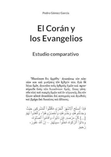 El Corán y los Evangelios: Estudio comparativo