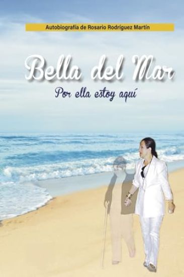 Bella del Mar: "Por ella estoy aquí"