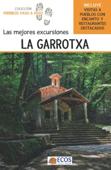 Las mejores excursiones. La Garrotxa