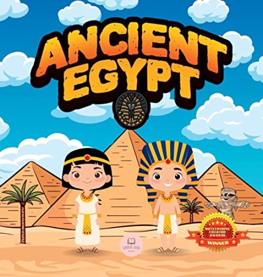 Ancient Egypt for Kids: Learn About Pyramids, Mummies, Pharaohs, Gods, and More!