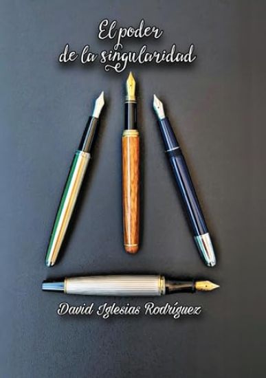 EL PODER DE LA SINGULARIDAD