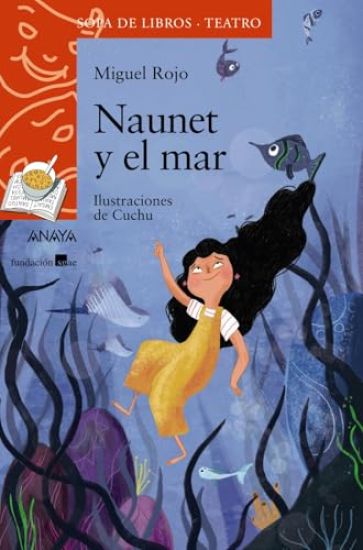 Kansikuva: Naunet y el mar