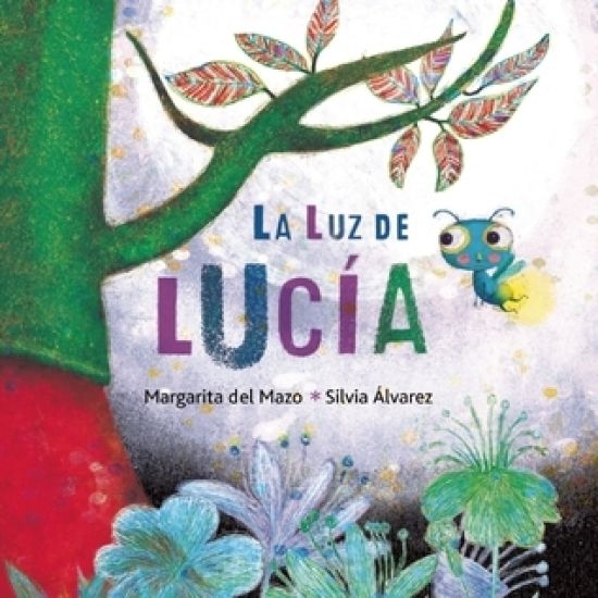 La luz de Lucía (Lucy's Light)