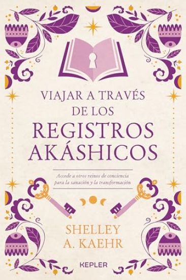 Viajar a Traves de Los Registros Akashicos