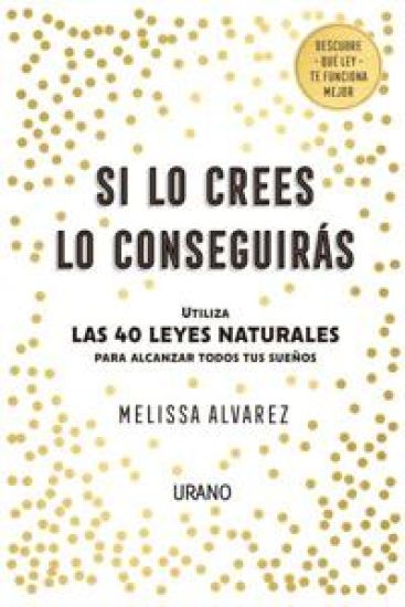 Si lo crees lo conseguirás