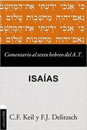 Comentario al texto hebreo del Antiguo Testamento - Isaías