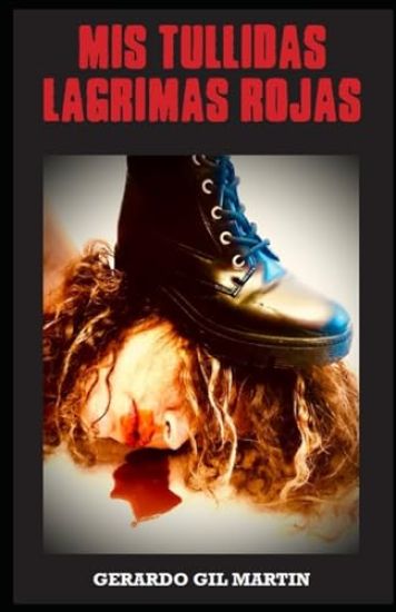 MIS Tullidas Lágrimas Rojas