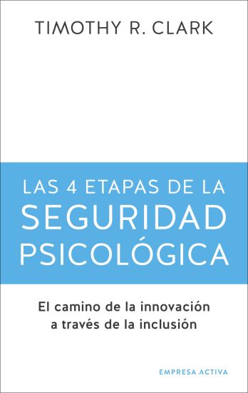 4 Etapas de la Seguridad Psicologica