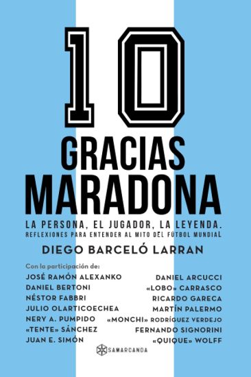 Barceló Larran, D: Gracias Maradona