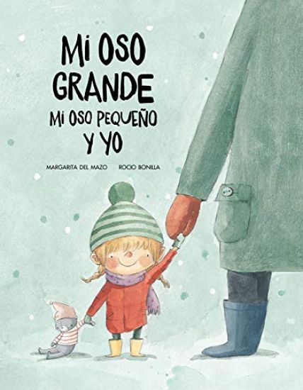Mi oso grande, mi oso pequeo y yo