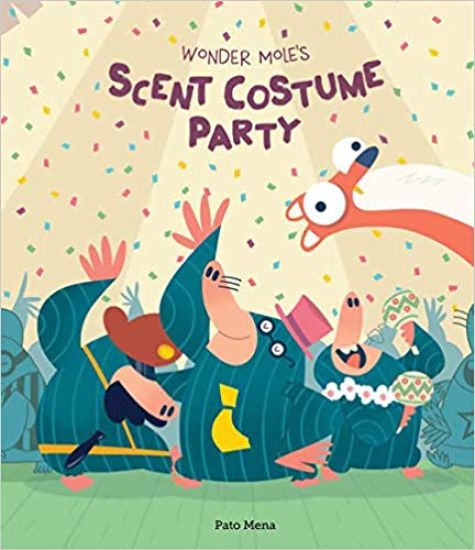 Wonder Mole's Scent Costume Party