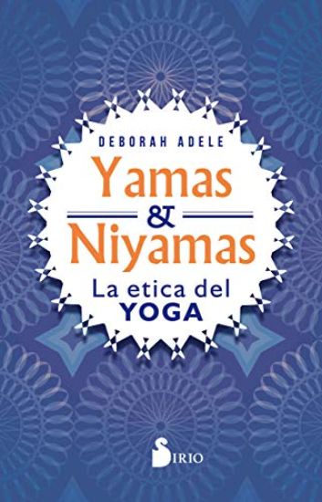 Yamas y Niyamas